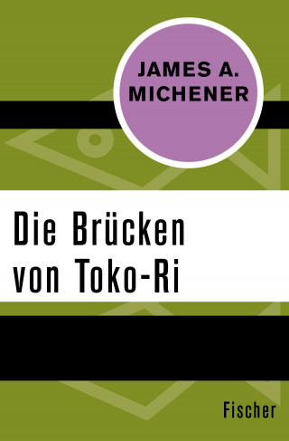 James A. Michener: Die Brücken von Toko-Ri