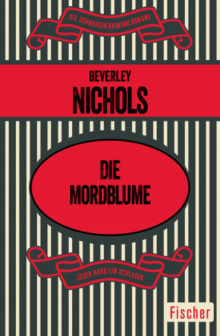 Beverley Nichols: Die Mordblume