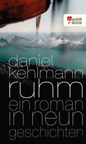 Daniel Kehlmann: Ruhm