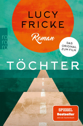 Lucy Fricke: Töchter