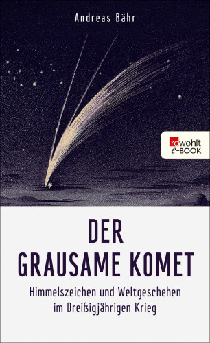 Andreas Bähr: Der grausame Komet