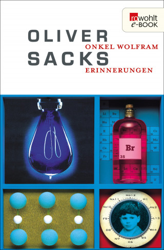 Oliver Sacks: Onkel Wolfram