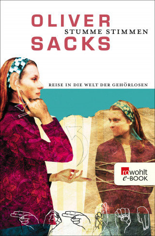 Oliver Sacks: Stumme Stimmen