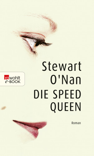 Stewart O′Nan: Die Speed Queen