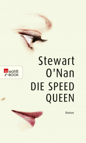 Stewart O'Nan: Die Speed Queen