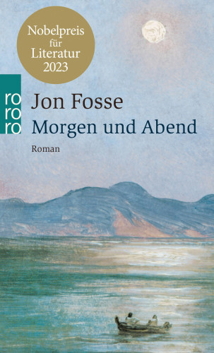 Jon Fosse: Morgen und Abend