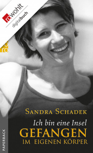 Sandra Schadek: Ich bin eine Insel