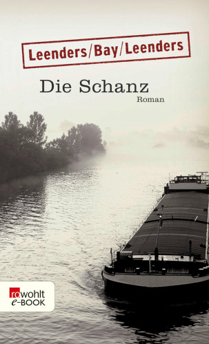 Hiltrud Leenders, Michael Bay, Artur Leenders: Die Schanz