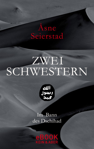 Åsne Seierstad: Zwei Schwestern