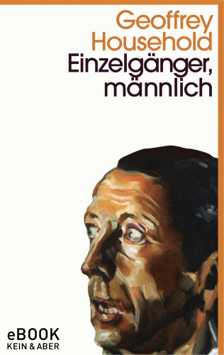 Geoffrey Household: Einzelgänger, männlich
