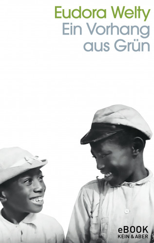 Eudora Welty: Ein Vorhang aus Grün
