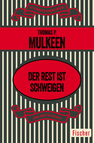 Thomas P. Mulkeen: Der Rest ist Schweigen