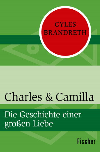 Gyles Brandreth: Charles & Camilla