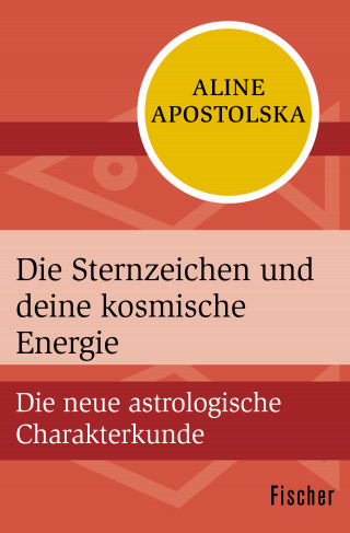 Aline Apostolska: Die Sternzeichen und deine kosmische Energie