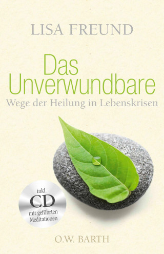 Lisa Freund: Das Unverwundbare