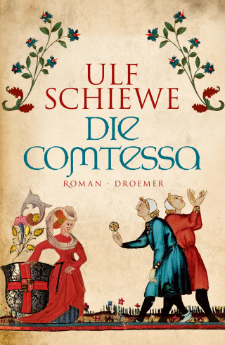 Ulf Schiewe: Die Comtessa