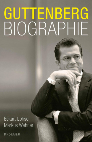 Eckart Lohse, Markus Wehner: Guttenberg