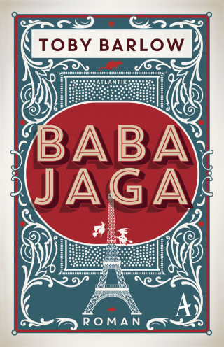 Toby Barlow: Baba Jaga