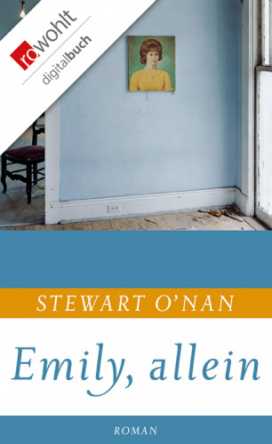 Stewart O′Nan: Emily, allein