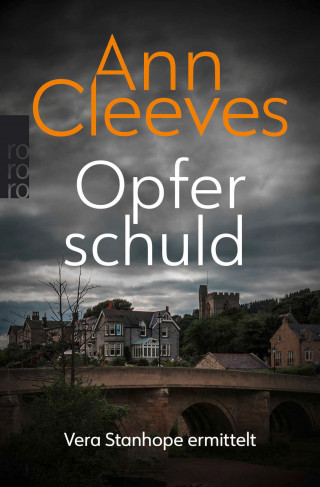 Ann Cleeves: Opferschuld