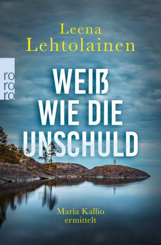 Leena Lehtolainen: Weiß wie die Unschuld