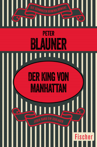 Peter Blauner: Der King von Manhattan