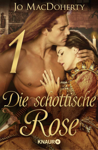 Jo MacDoherty: Die schottische Rose 1