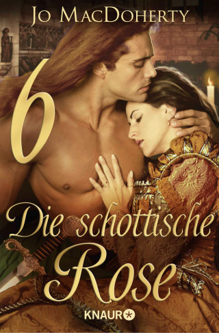 Jo MacDoherty: Die schottische Rose 6