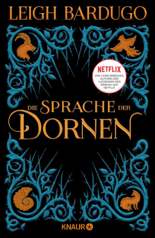 Leigh Bardugo: Die Sprache der Dornen