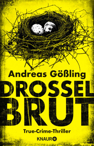 Andreas Gößling: Drosselbrut