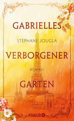 Stéphane Jougla: Gabrielles verborgener Garten