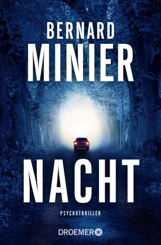 Bernard Minier: Nacht