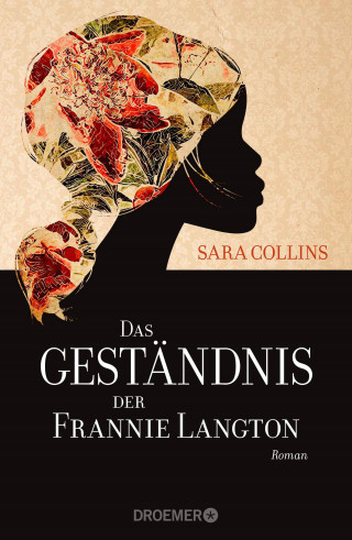 Sara Collins: Das Geständnis der Frannie Langton
