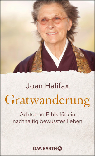 Joan Halifax: Gratwanderung