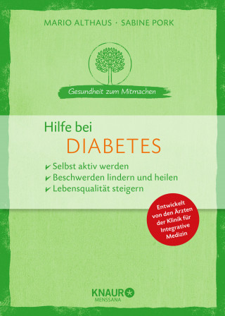 Mario Althaus, Sabine Pork: Hilfe bei Diabetes