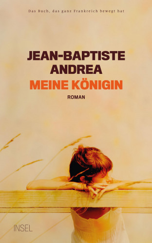 Jean-Baptiste Andrea: Meine Königin