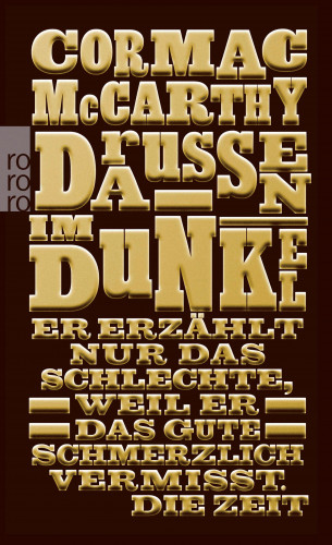 Cormac McCarthy: Draußen im Dunkel