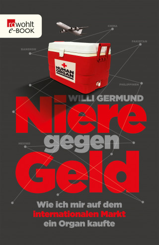Willi Germund: Niere gegen Geld