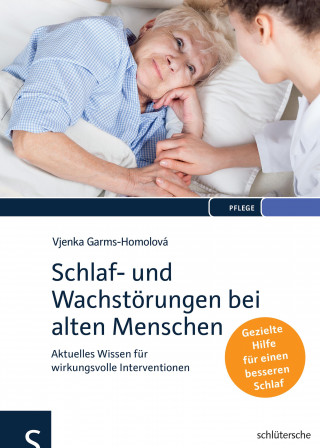 Prof. Dr. Vjenka Garms-Homolová: Schlaf- und Wachstörungen bei alten Menschen