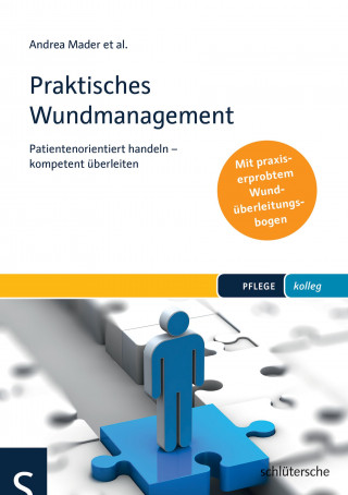 Andrea Mader: Praktisches Wundmanagement