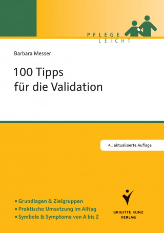 Barbara Messer: 100 Tipps für die Validation