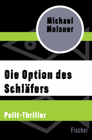 Michael Molsner: Die Option des Schläfers