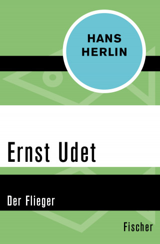 Hans Herlin: Ernst Udet