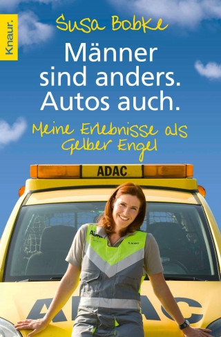 Susa Bobke, Shirley Michaela Seul: Männer sind anders. Autos auch.