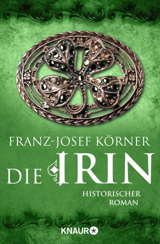 Franz-Josef Körner: Die Irin