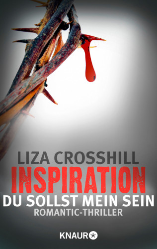 Liza Crosshill: Inspiration - Du sollst mein sein!