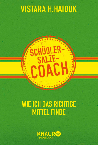 Vistara H. Haiduk: Schüßler-Salze-Coach