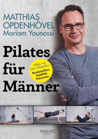Matthias Opdenhövel, Mariam Younossi: Pilates für Männer