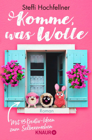 Steffi Hochfellner: Komme, was Wolle