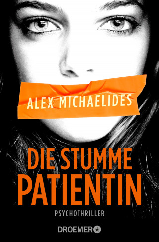 Alex Michaelides: Die stumme Patientin